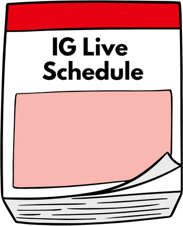 IG Live Schedule calendar